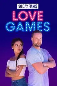 90 Day Fiancé: Love Games tv show poster