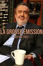 La grosse émission best of 2022 tv show poster