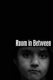 Poster do filme Room in Between