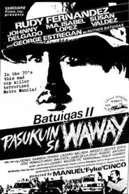 Batuigas II: Pasukuin si Waway movie poster