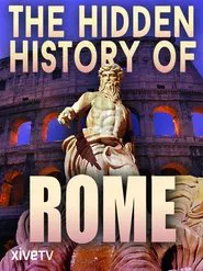 The Hidden History of Rome movie poster