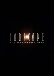 Farscape: The Peacekeeper Wars movie poster