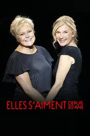 Elles s'aiment depuis 20 ans movie poster