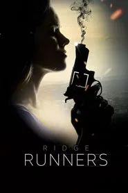 Ridge Runners movie poster