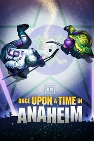 Once Upon a Time in Anaheim movie poster