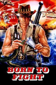 Born to Fight movie poster