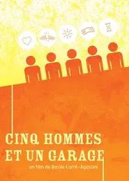 Cinq Hommes et un Garage movie poster