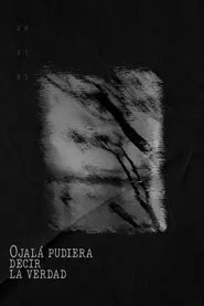 Ojalá pudiera decir la verdad movie poster