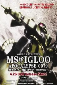 Mobile Suit Gundam MS IGLOO: Apocalypse 0079 tv show poster