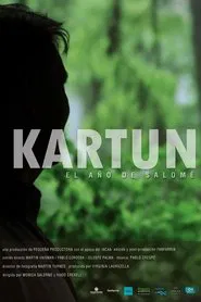 Kartun, el año de Salomé movie poster
