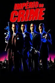 Poster do filme Império do Crime