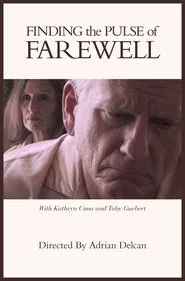 Poster do filme Finding the Pulse of Farewell