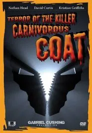 Terror Of The Killer Carnivorous Coat movie poster