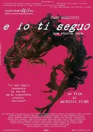 Poster do filme E Io ti seguo