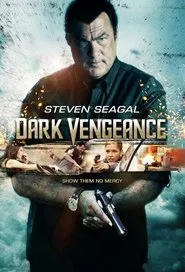 Dark Vengeance movie poster
