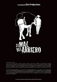 El mal del arriero movie poster