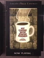 Poster do filme My Coffee With Jewish Friends