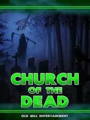 Poster do filme Church of the Dead