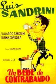 Un bebé de contrabando movie poster