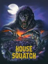 House Squatch movie poster