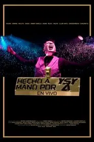 YSY A: HECHO A MANO EN VIVO movie poster