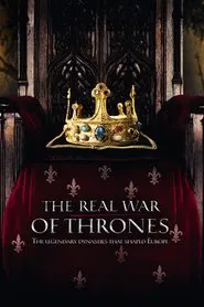 The Real War of Thrones tv show poster