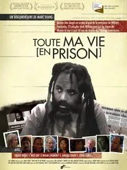 In Prison My Whole Life movie poster