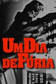 Um Dia de Fúria movie poster