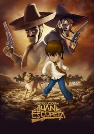 Poster do filme La Revolución De Juan Escopeta