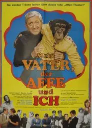 Mein Vater, der Affe und ich movie poster