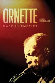 Ornette: Made in America movie poster