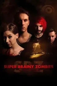 Super Brainy Zombies movie poster