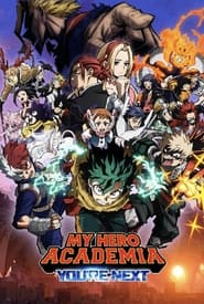 My Hero Academia: You're Next movie poster
