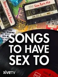 Songs to Have Sex to movie poster