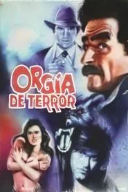 Poster do filme Orgy of Terror