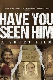 Have You Seen Him? movie poster