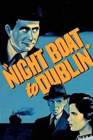 Night Boat to Dublin movie poster