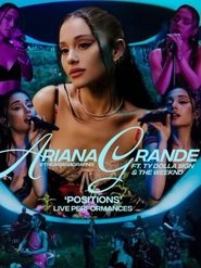 Ariana Grande Positions Live performances vevo movie poster