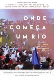 Poster do filme Onde Começa um Rio