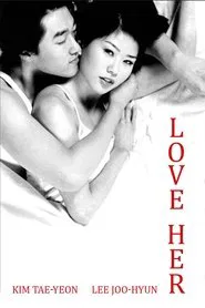Love Her movie poster