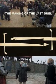 The Making of the Last Duel movie poster