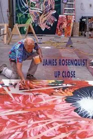 James Rosenquist Up Close movie poster