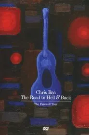Poster do filme Chris Rea: The Road to Hell and Back