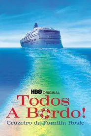 Poster do filme Todos a Bordo: Cruzeiro da Família Rosie