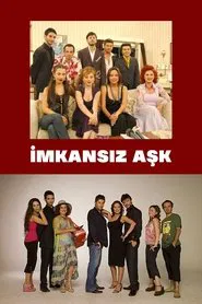 Poster da série İmkansız Aşk