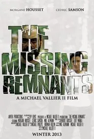 The Missing Remnants movie poster