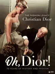 Oh, Dior! movie poster