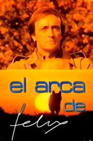 Poster do filme El arca de Félix