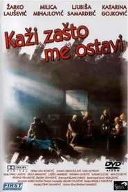 Say Why Have You Left Me? movie poster