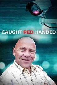Caught Red Handed tv show poster
